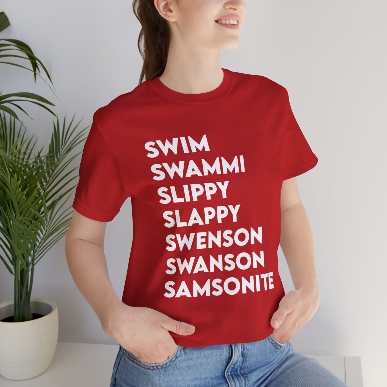 Swim Swammi Slippy Slappy Swenson Swanson Samsonite Shirt