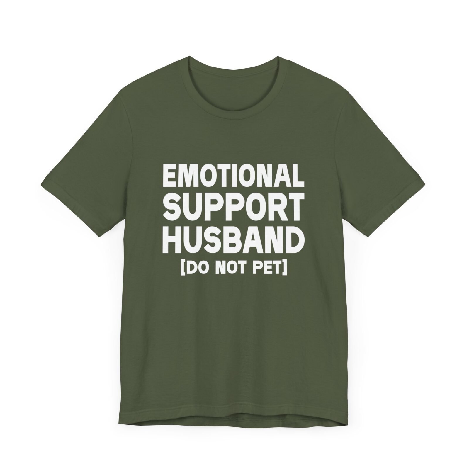 Emotional Support Husband Do Not Pet Shirt