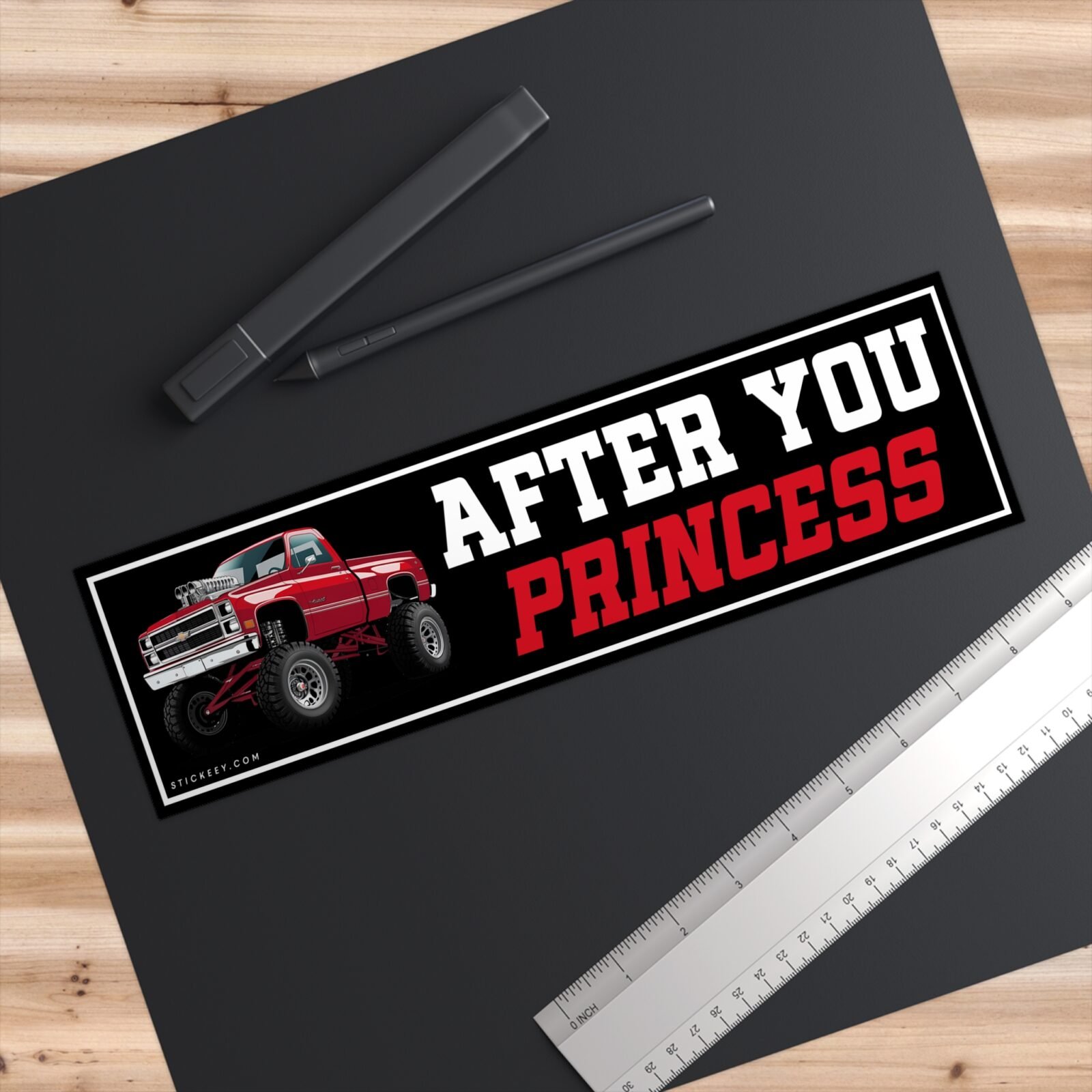 After You Princess Lifted Truck Bumper Sticker