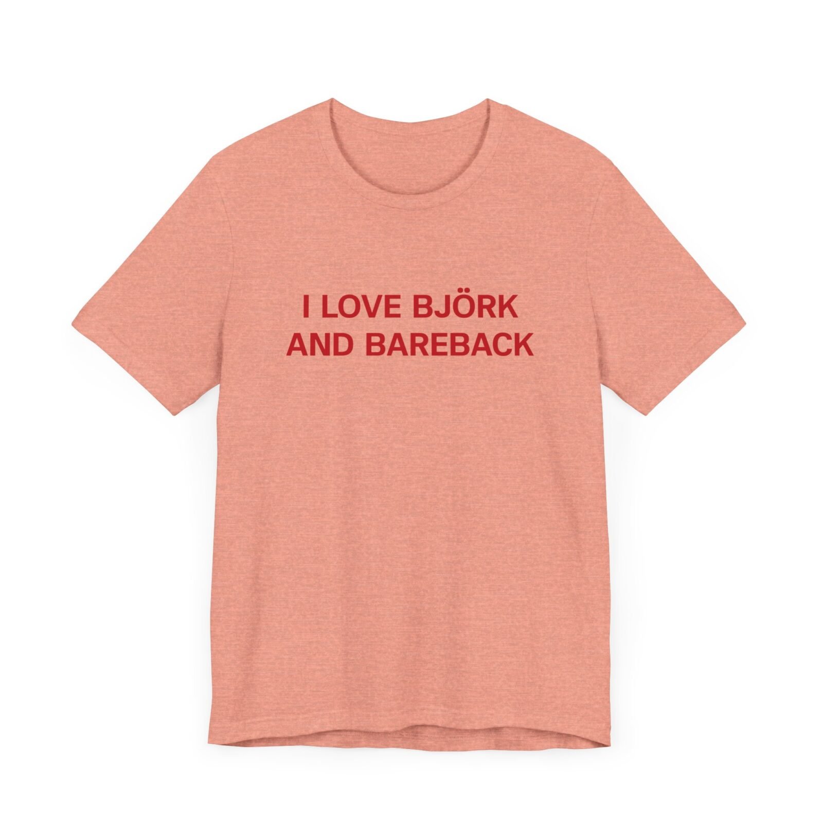 I Love Bjork And Bareback