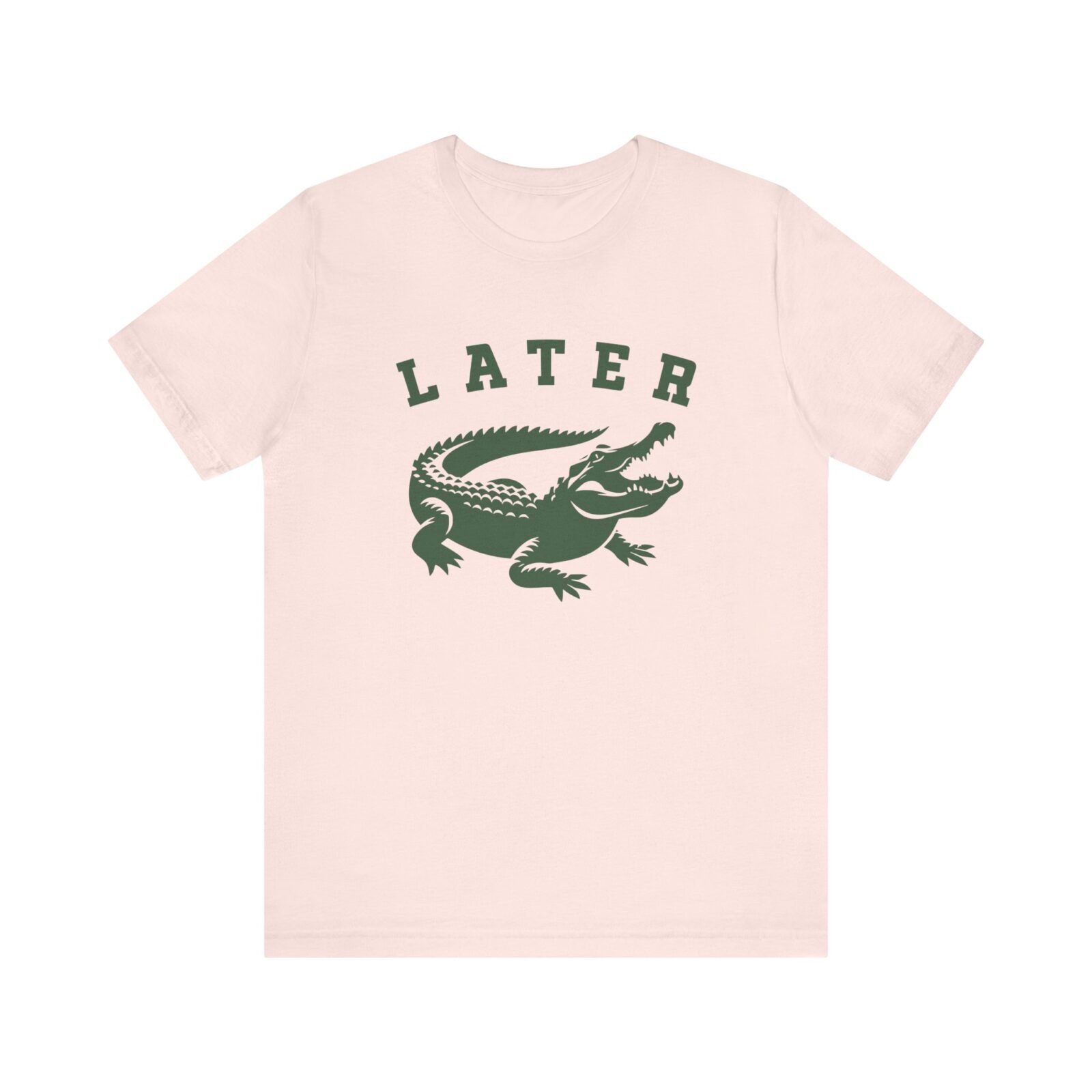 Later Gator Shirt