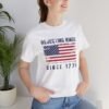 Rejecting Kings Since 1776 Shirt