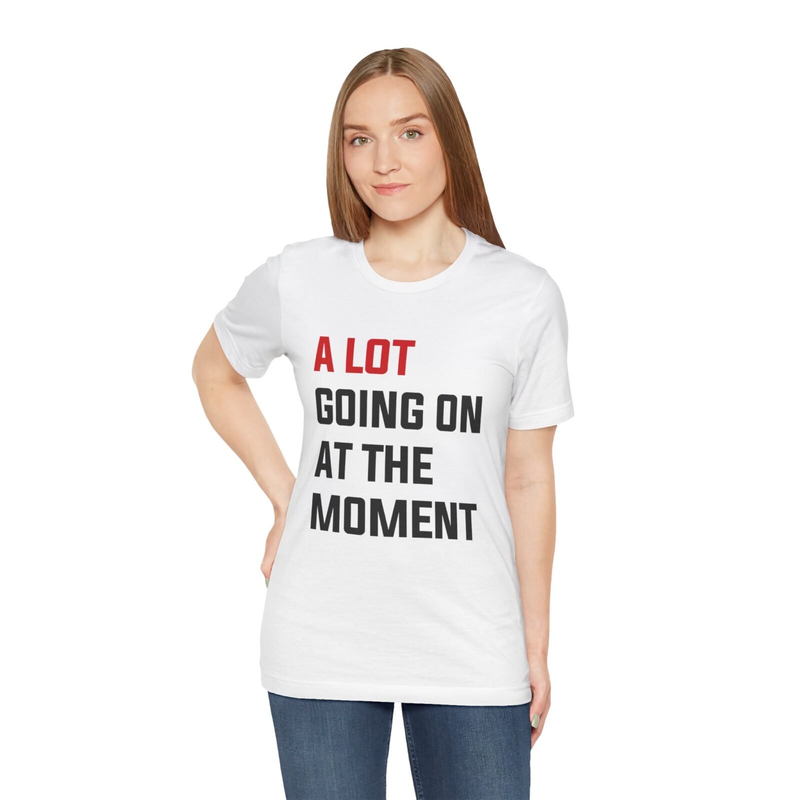 A Lot Going On At The Moment Taylor Swift shirt