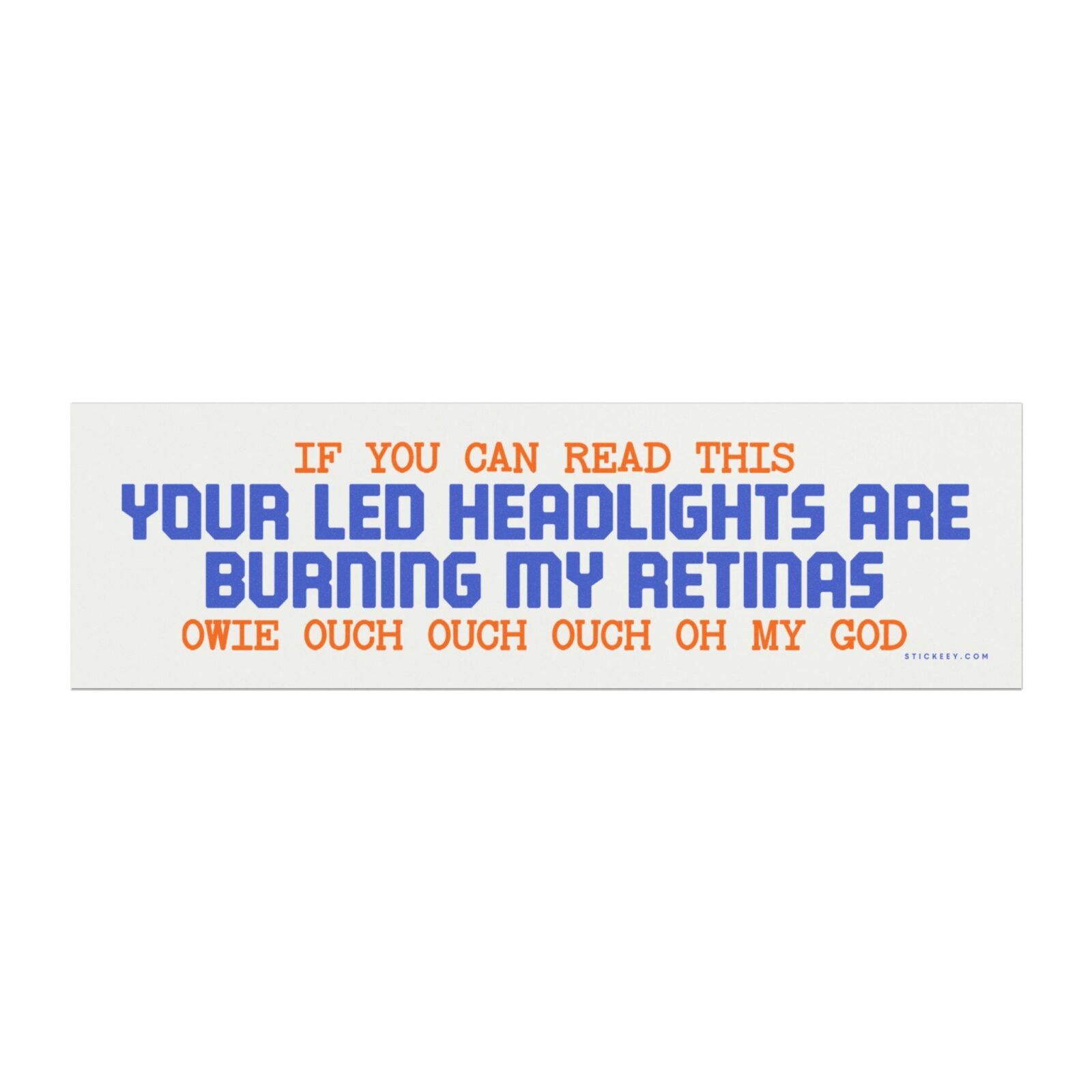 Pastel Aesthetic Your LED Headlights Are Burning My Retinas Magnet Sticker