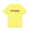 Remember Your Why Shirt