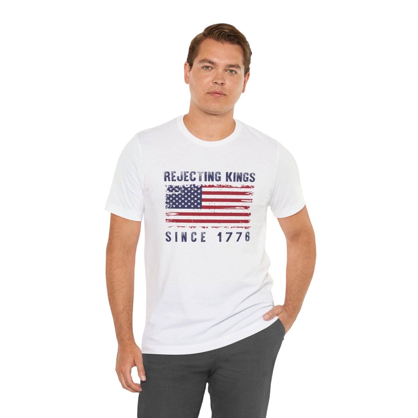 Rejecting Kings Since 1776 Shirt