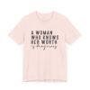 A Woman Who Knows Her Worth Is Dangerous Shirt