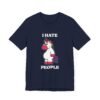 I Hate People Unicorn Funny Shirt