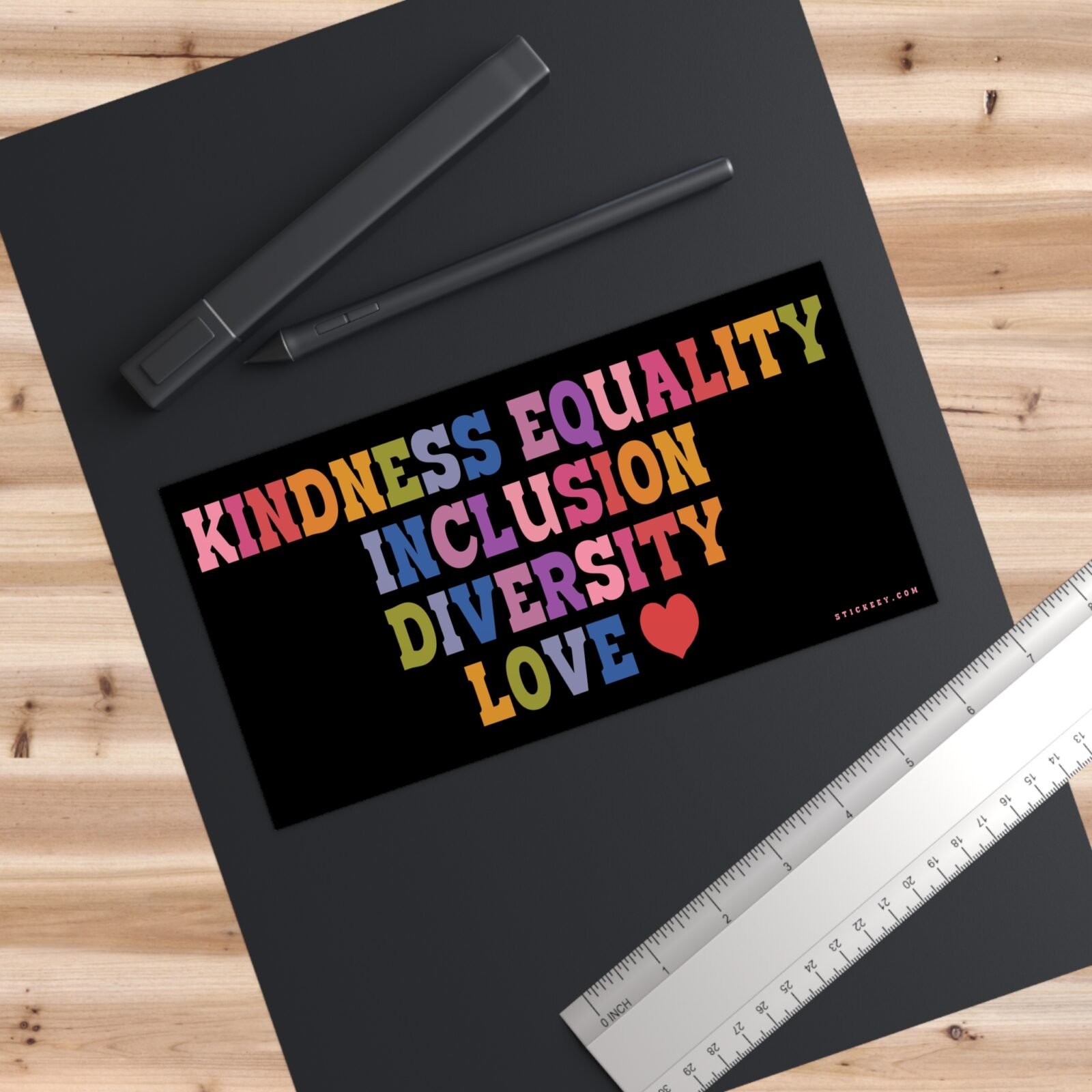 Kindness Equality Inclusion Diversity Love Bumper Sticker