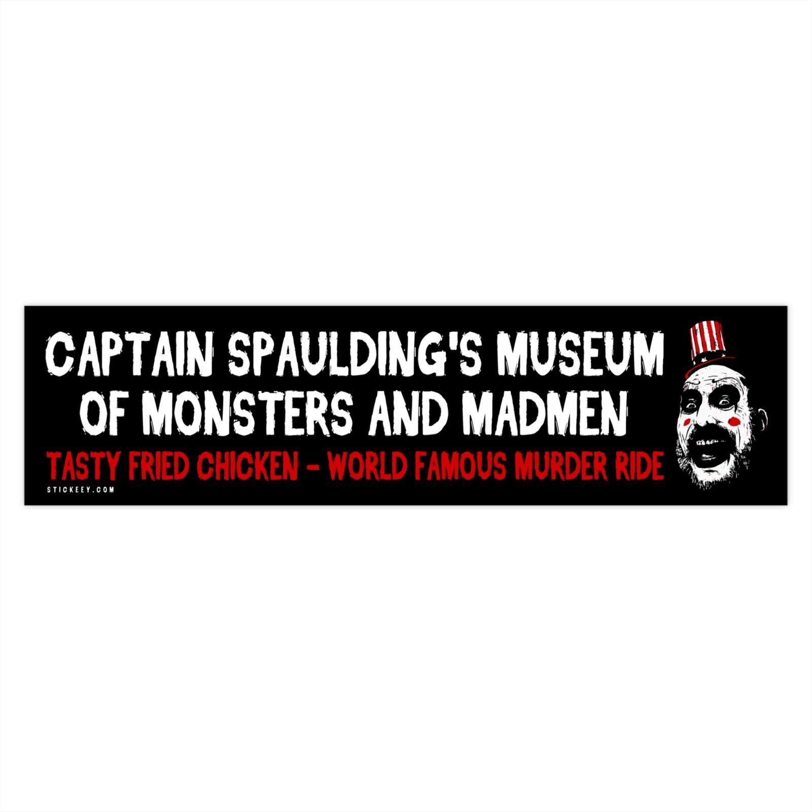Captain Spaulding's Museum Of Monsters And Madmen Bumper sticker