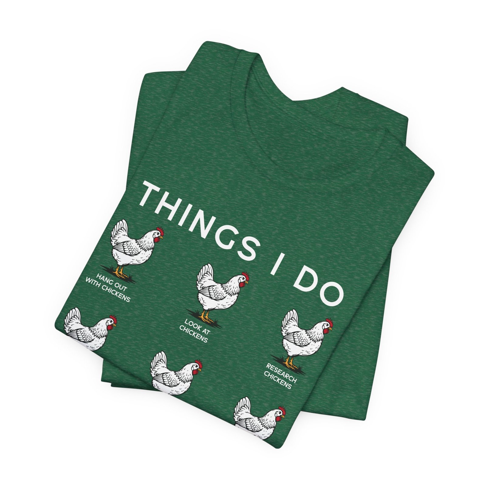 Things I Do In My Spare Time Funny Chicken Shirt