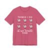 Things I Do In My Spare Time Funny Chicken Shirt