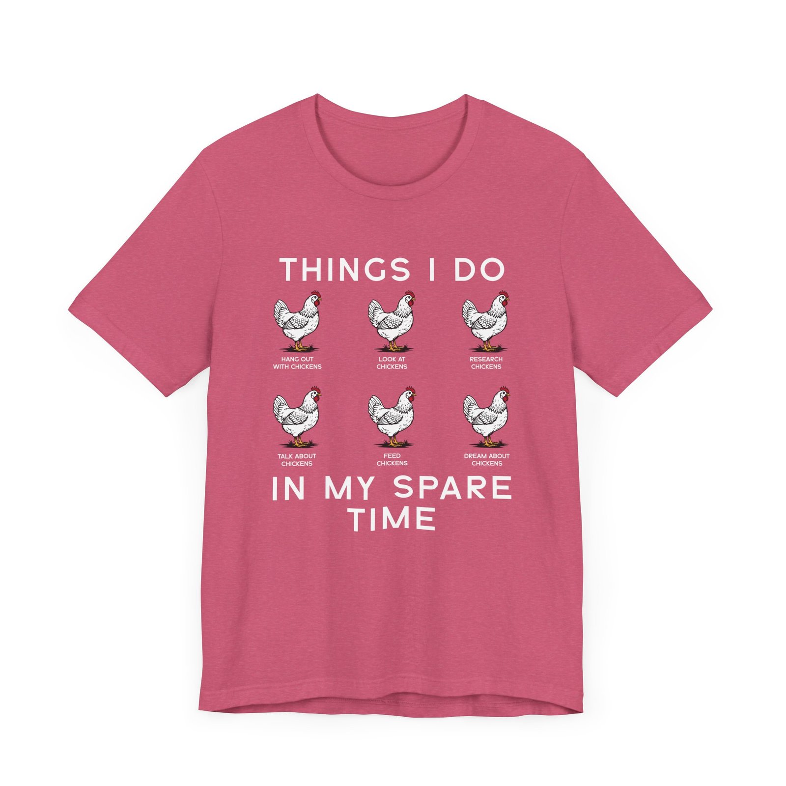 Things I Do In My Spare Time Funny Chicken Shirt