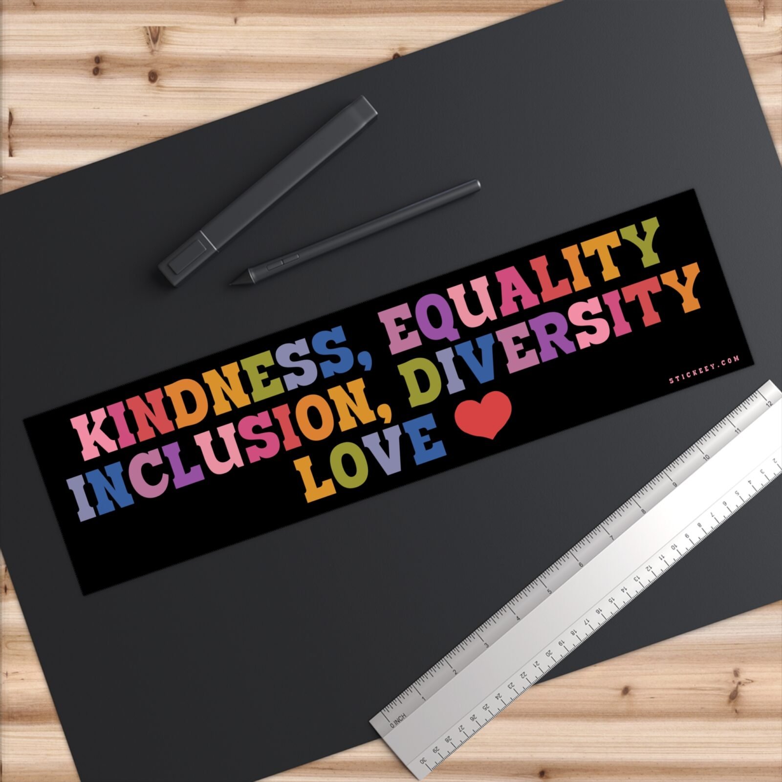 Kindness Equality Inclusion Diversity Love Bumper Sticker