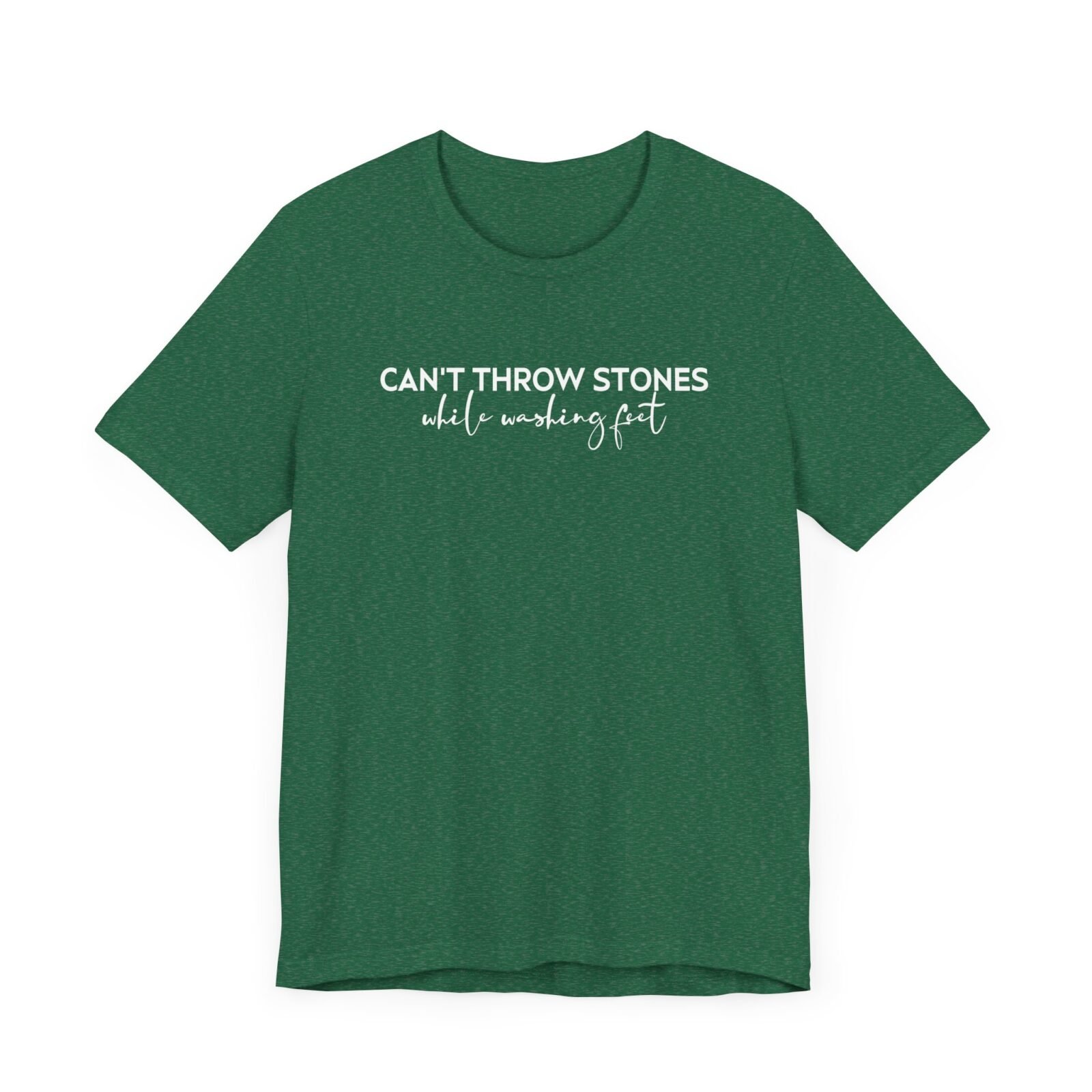 Can’t Throw Stones While Washing Feet Shirt