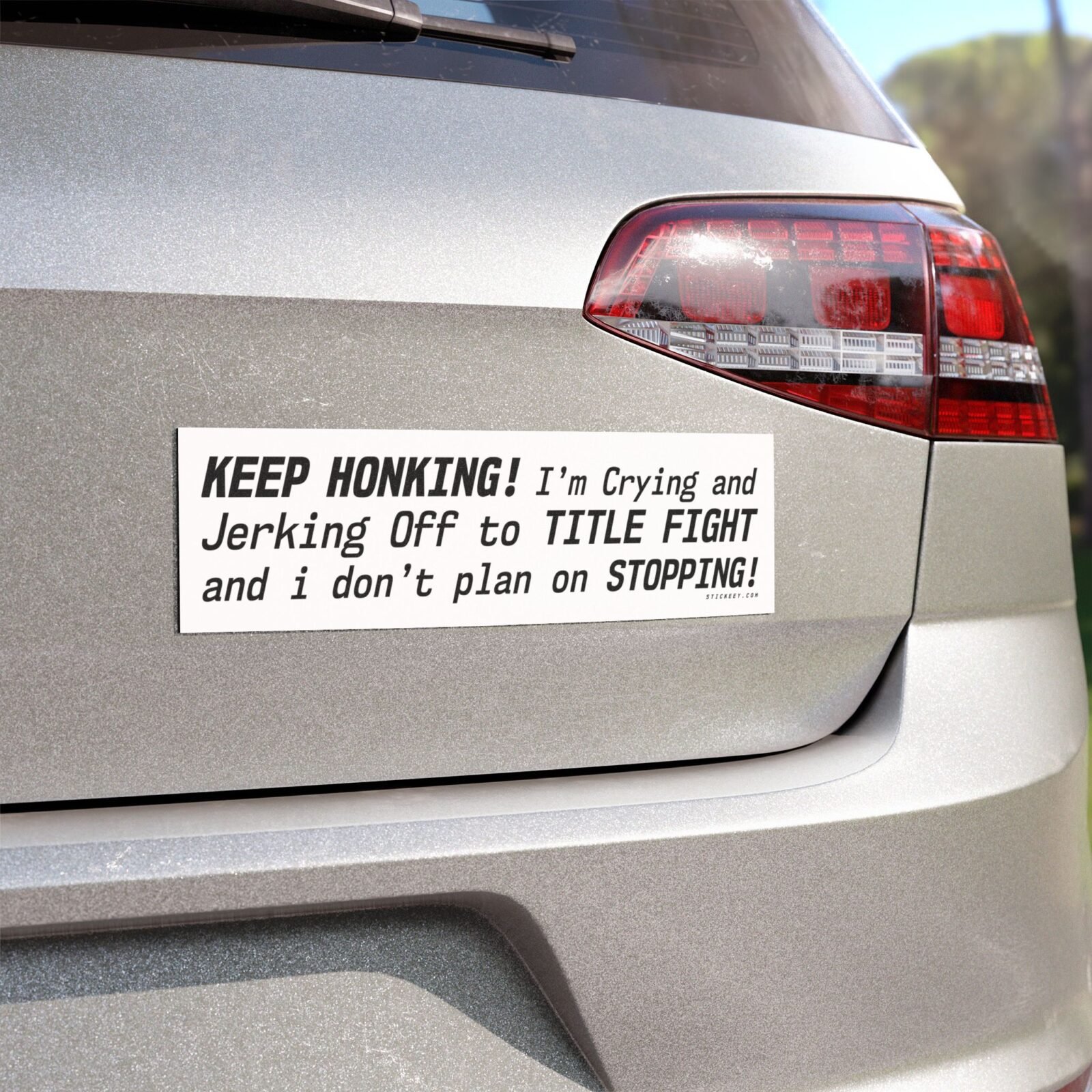 Keep Honking! I'm Crying and Jerking Off to Title Fight Magnet Sticker