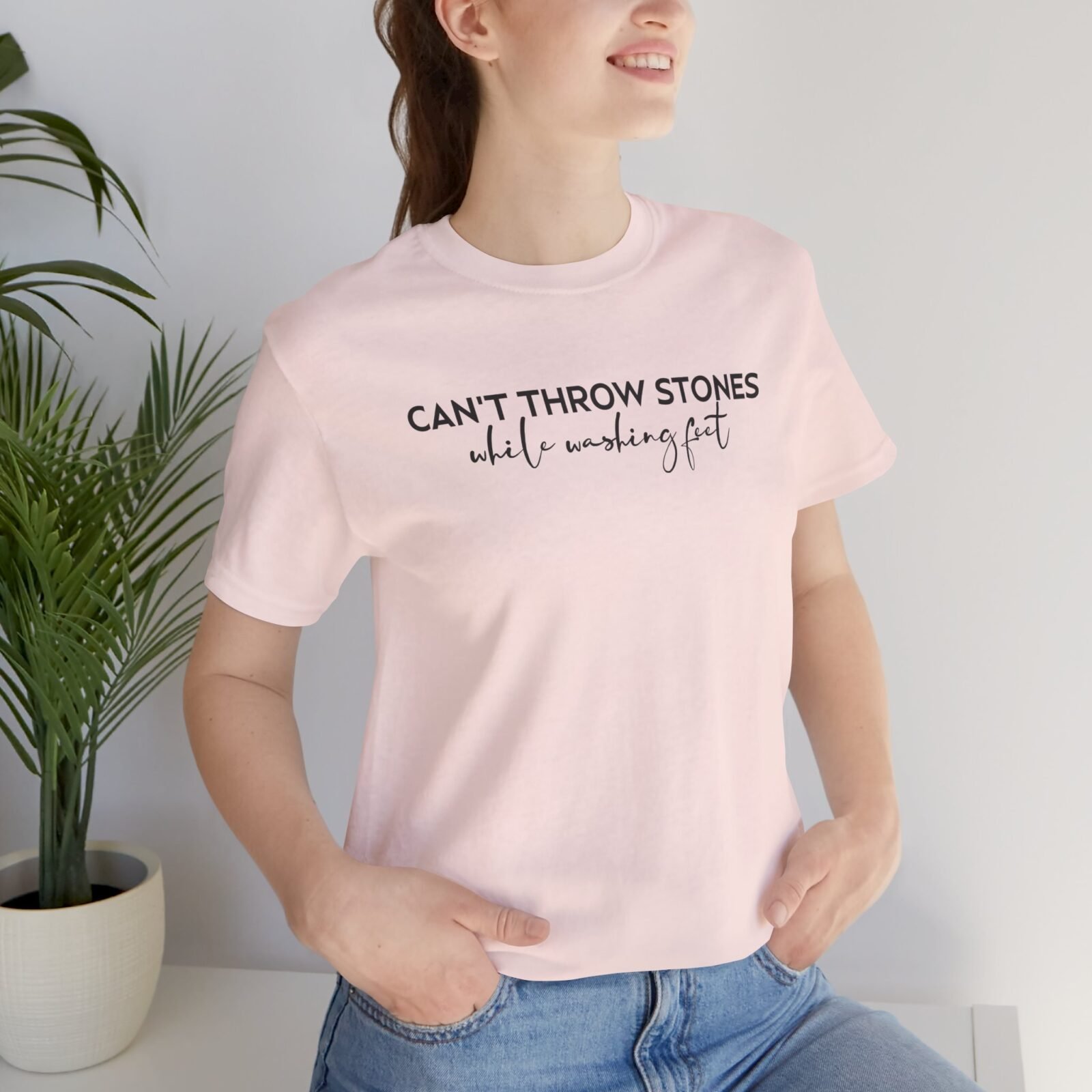 Can’t Throw Stones While Washing Feet Shirt