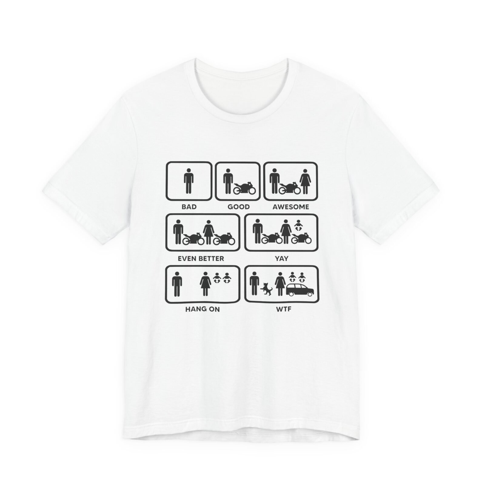 Motorcycle Biker Bad Good Awesome Even Better Yay Hang On WTF Shirt