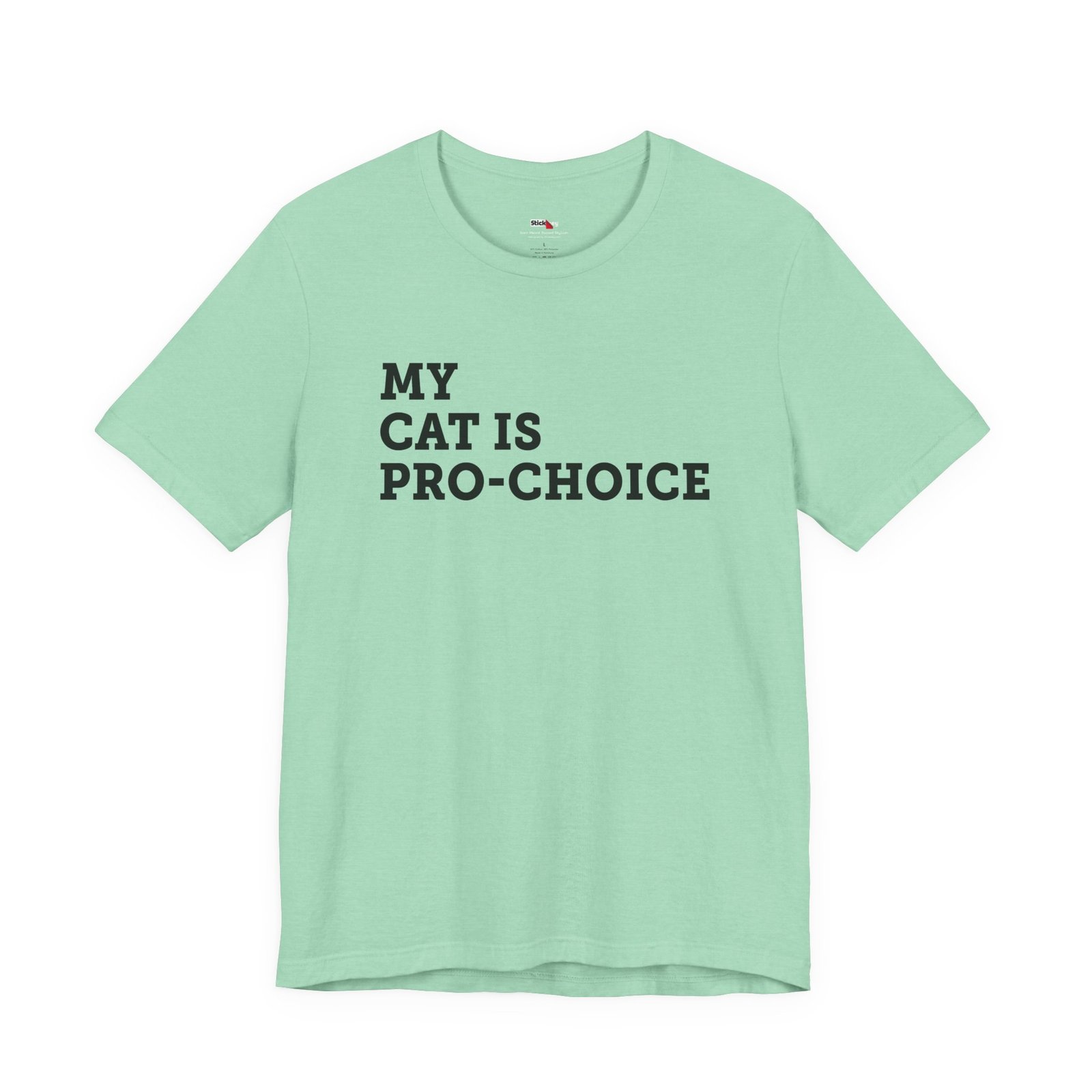 My Cat is Pro-Choice shirt