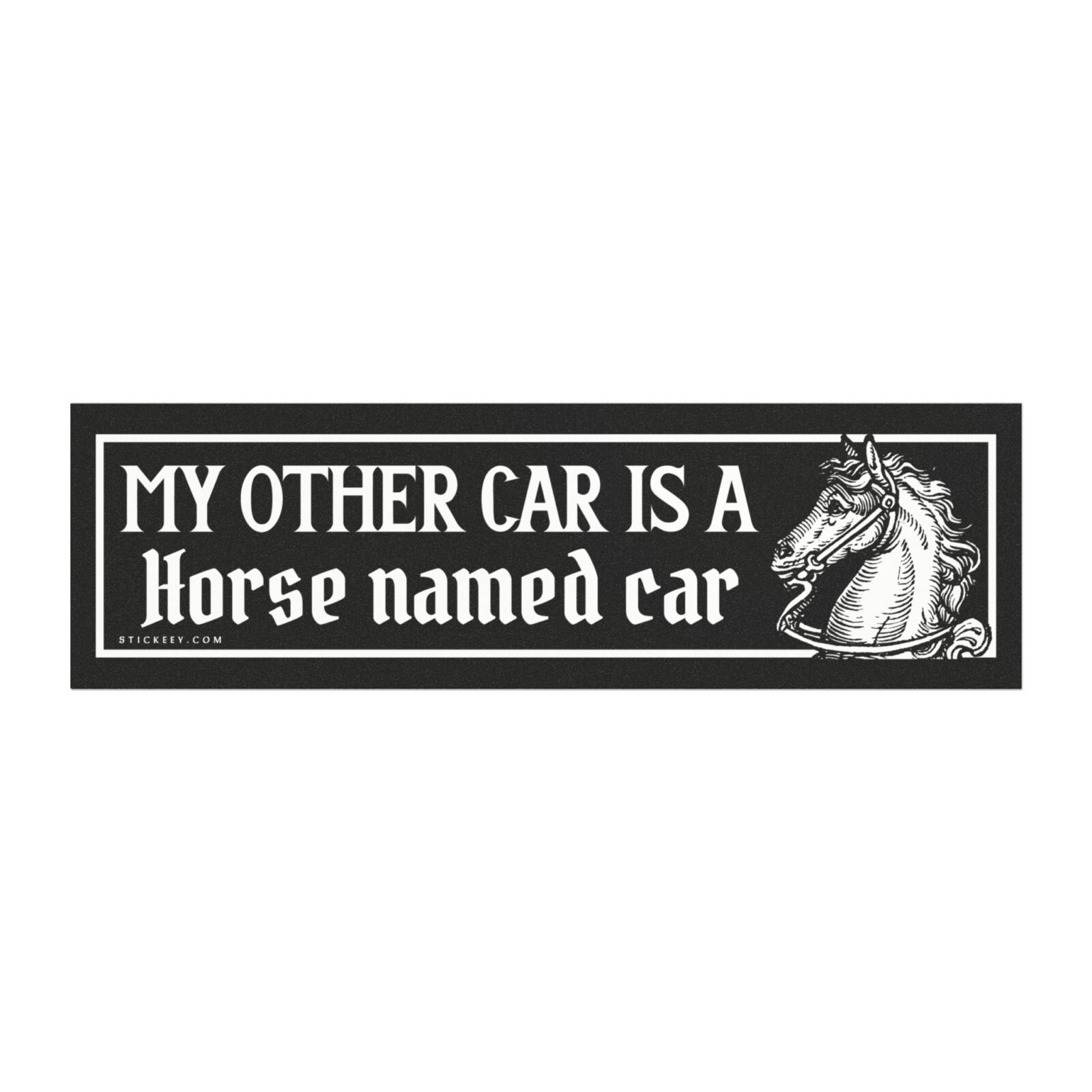 My Other Car Is A Horse Named Car Magnet Sticker