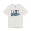 Later Gator Funny Alligator T-Shirt