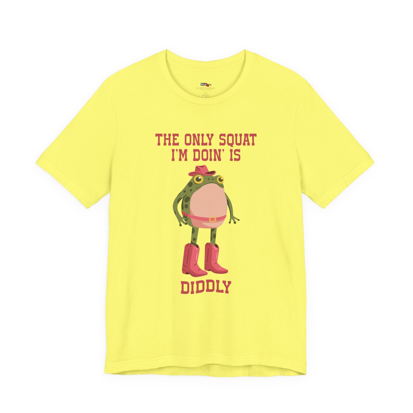 The Only Squat I'm Doin' Is Diddly Shirt