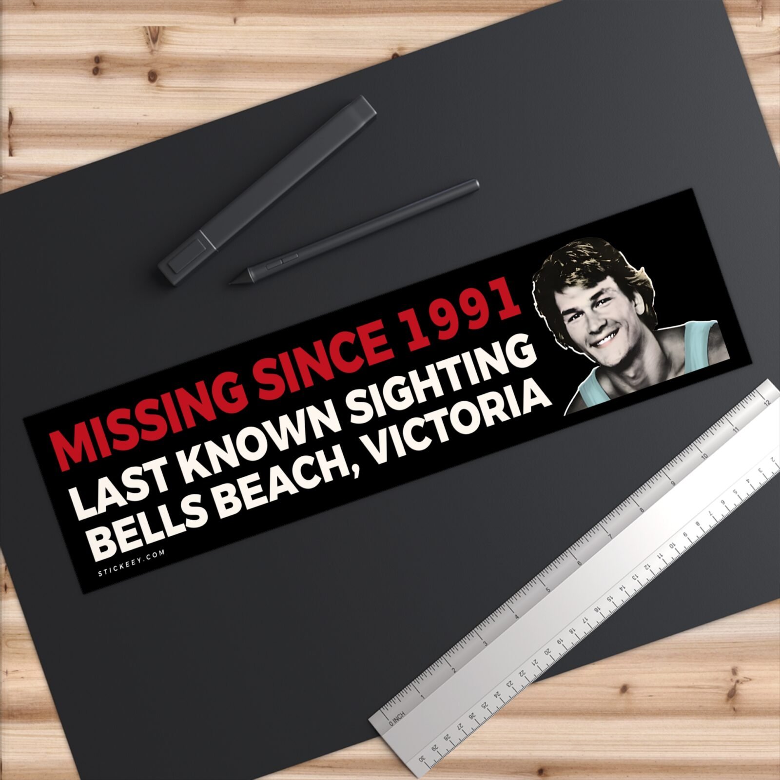Missing Since 1991 Last Known Sighting Bells Beach Victoria Bumper Sticker