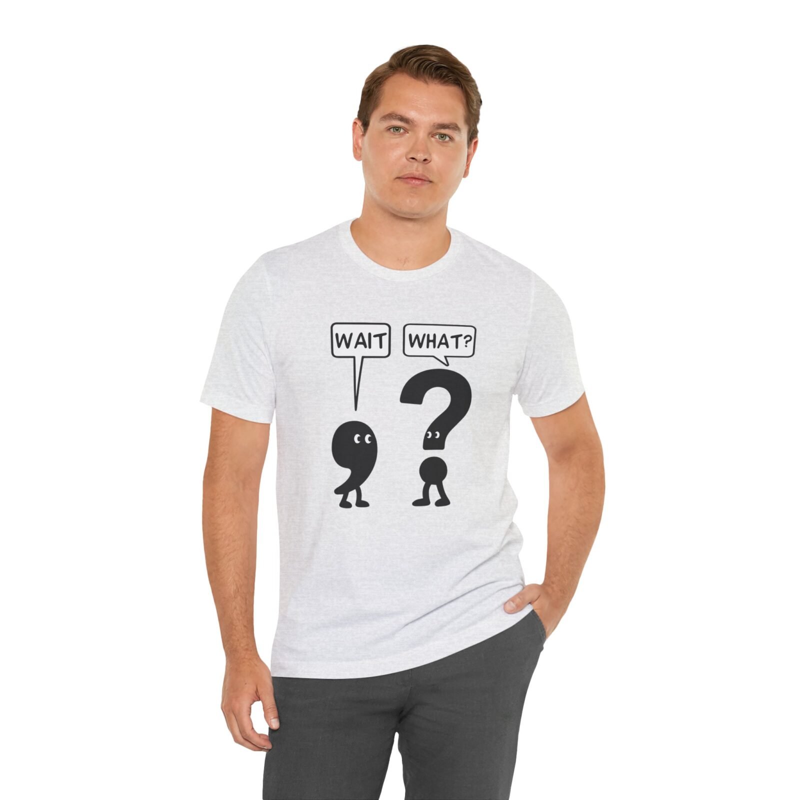 Wait What? shirt