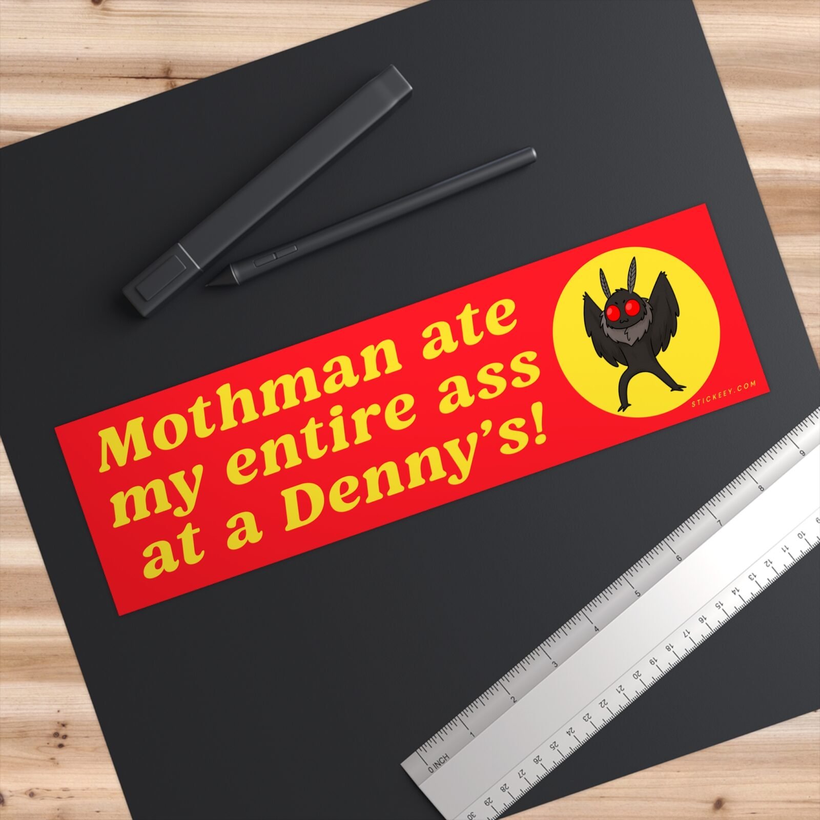 Mothman Ate My Entire Ass at a Denny's Funny Mothman Bumper Sticker