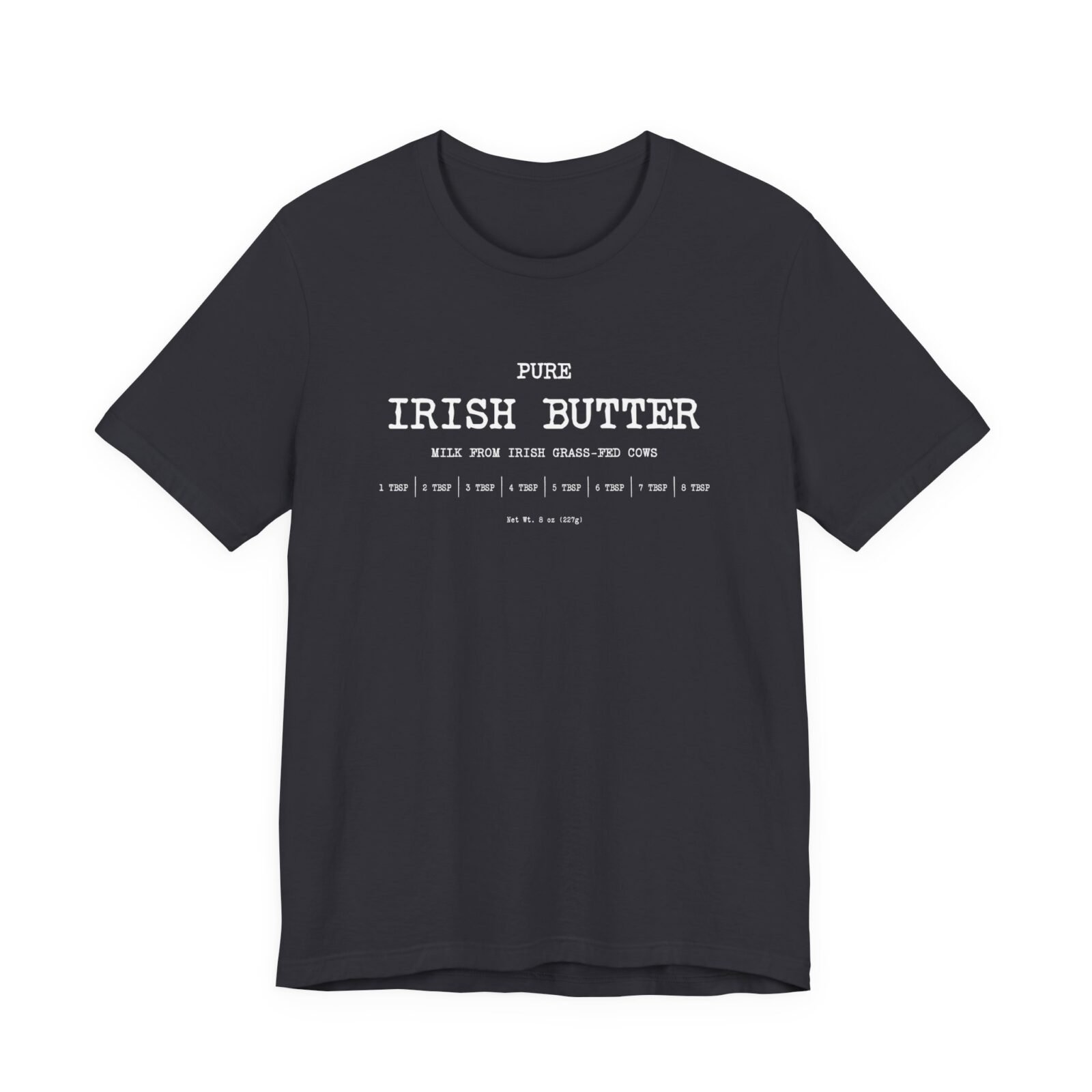 Pure Irish Butter shirt