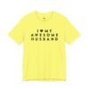 I Love My Awesome Husband shirt