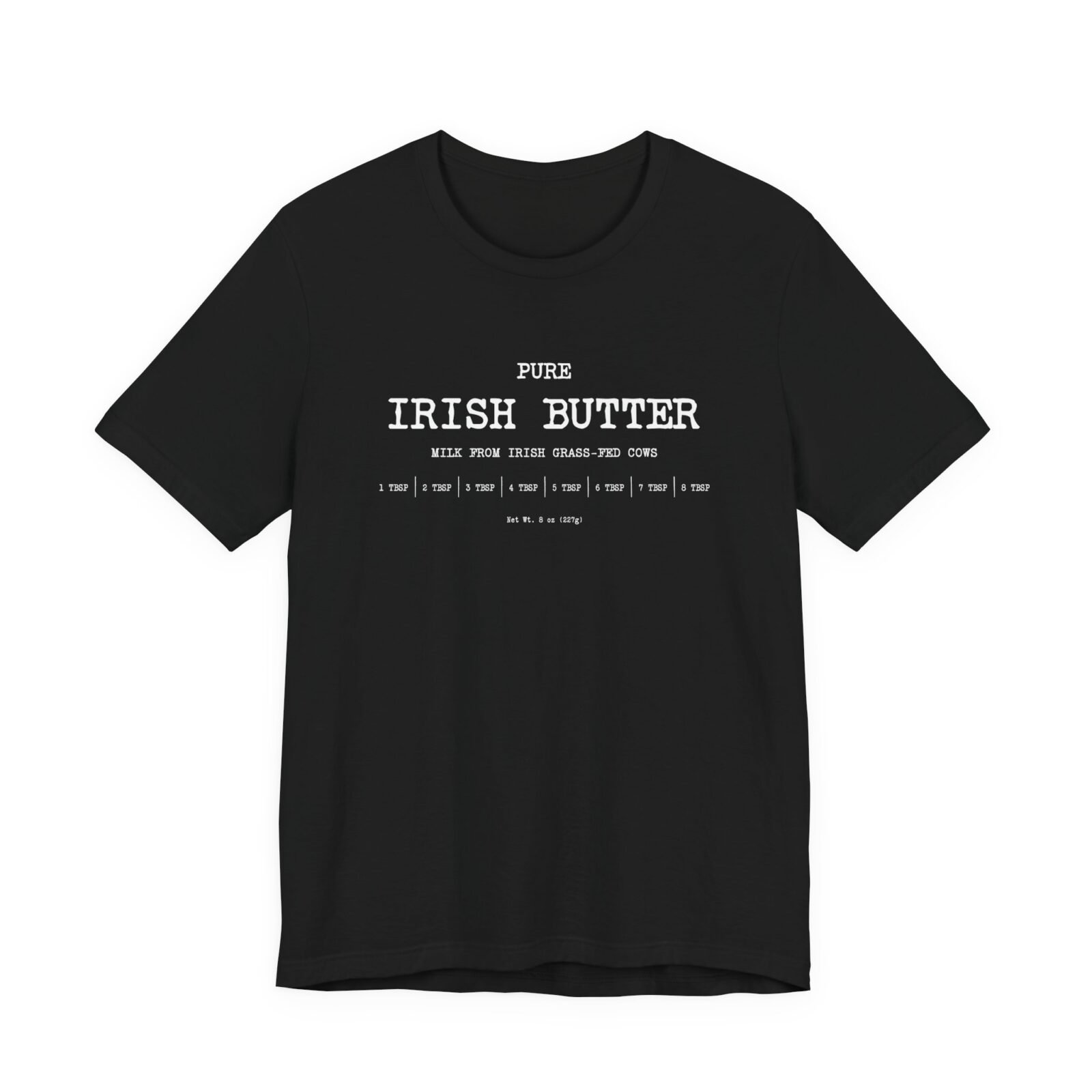 Pure Irish Butter shirt