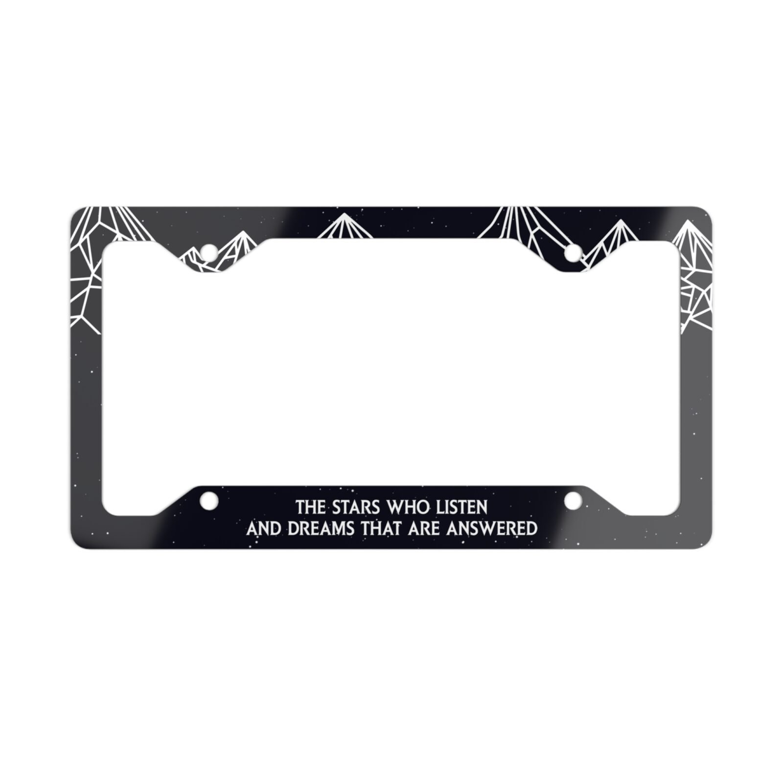 The Stars Who Listen And Dreams That Are Answered License Plate Frame