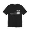 Bold Badass Superhuman That's Just Who I Am shirt