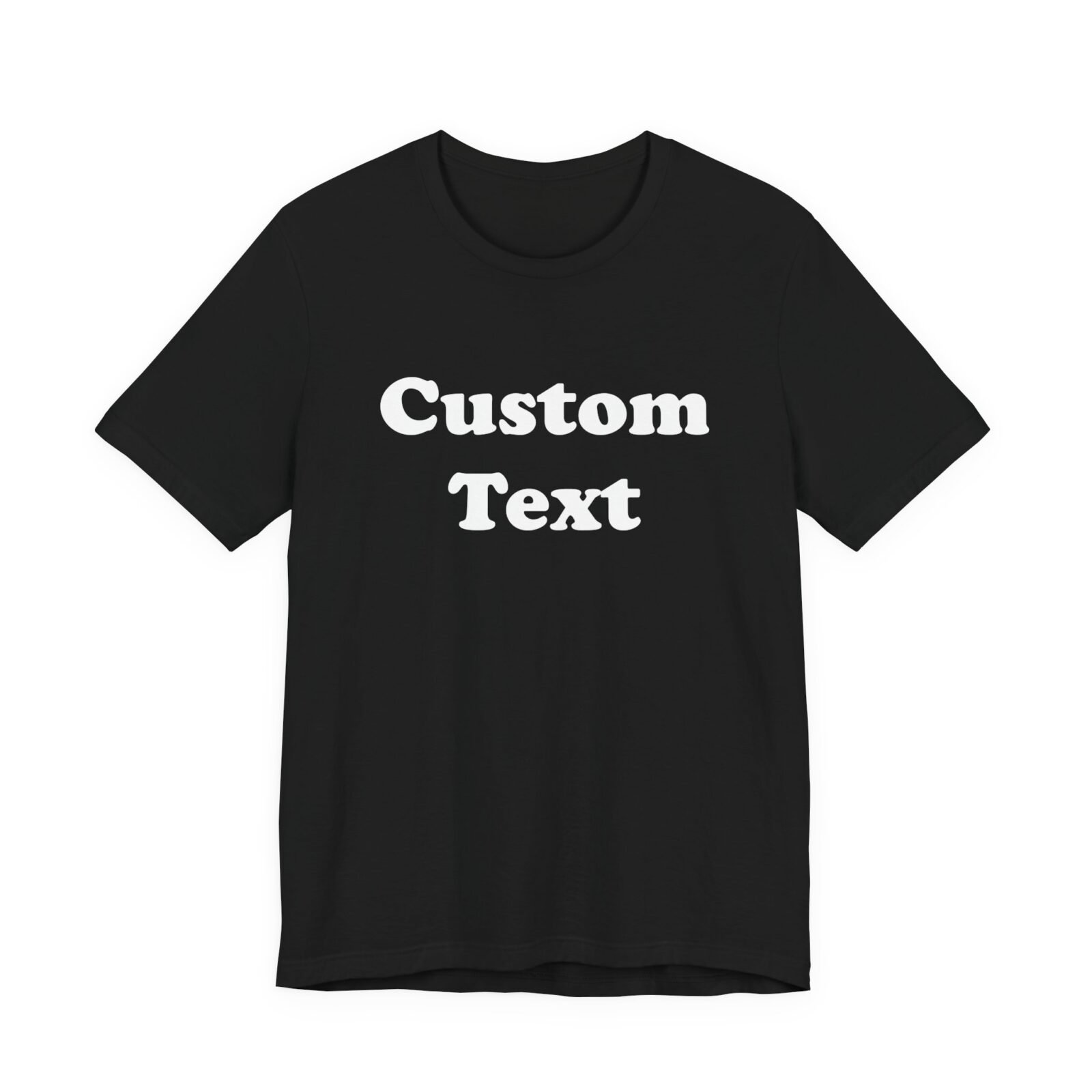 Custom Text Shirt