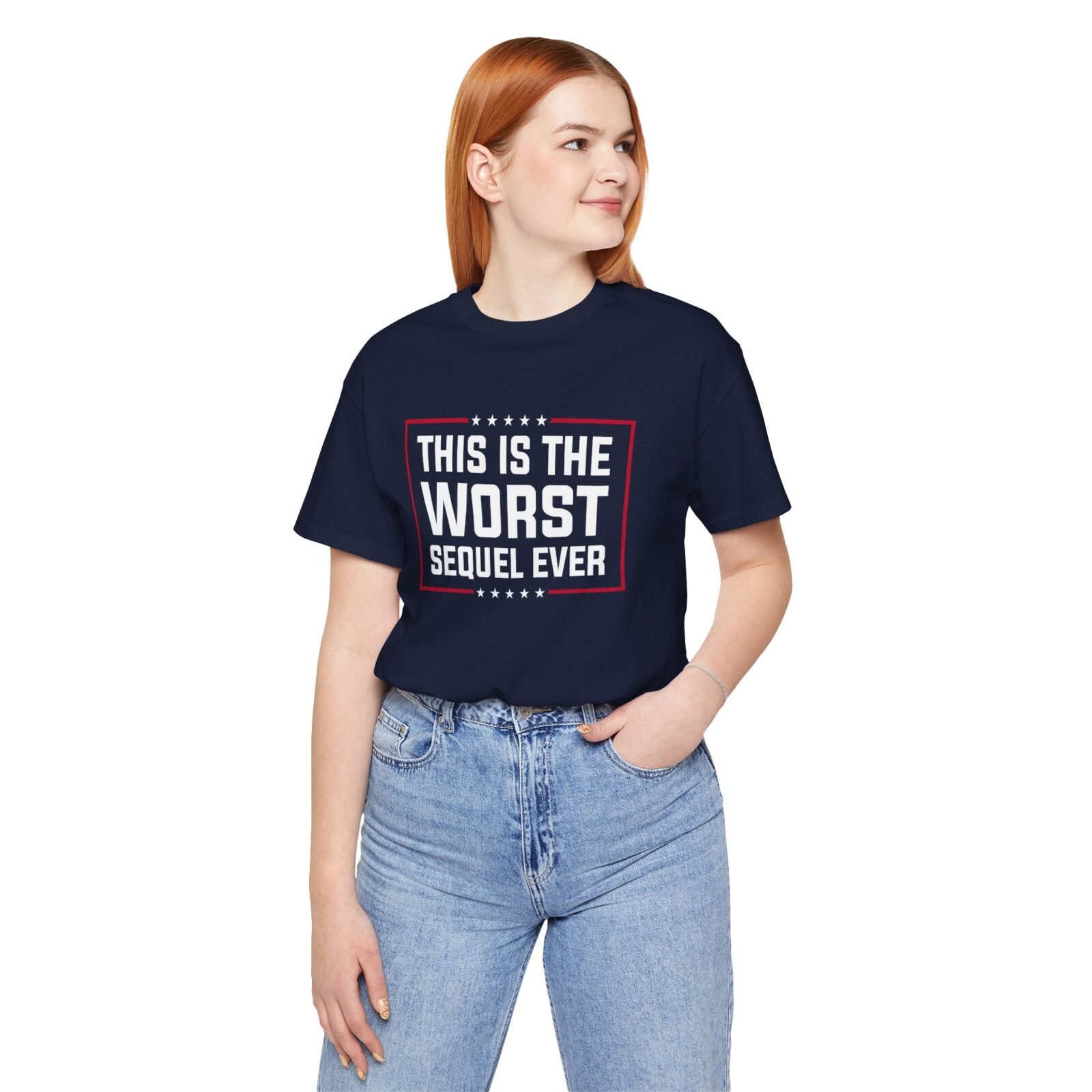 This Is The Worst Sequel Ever shirt