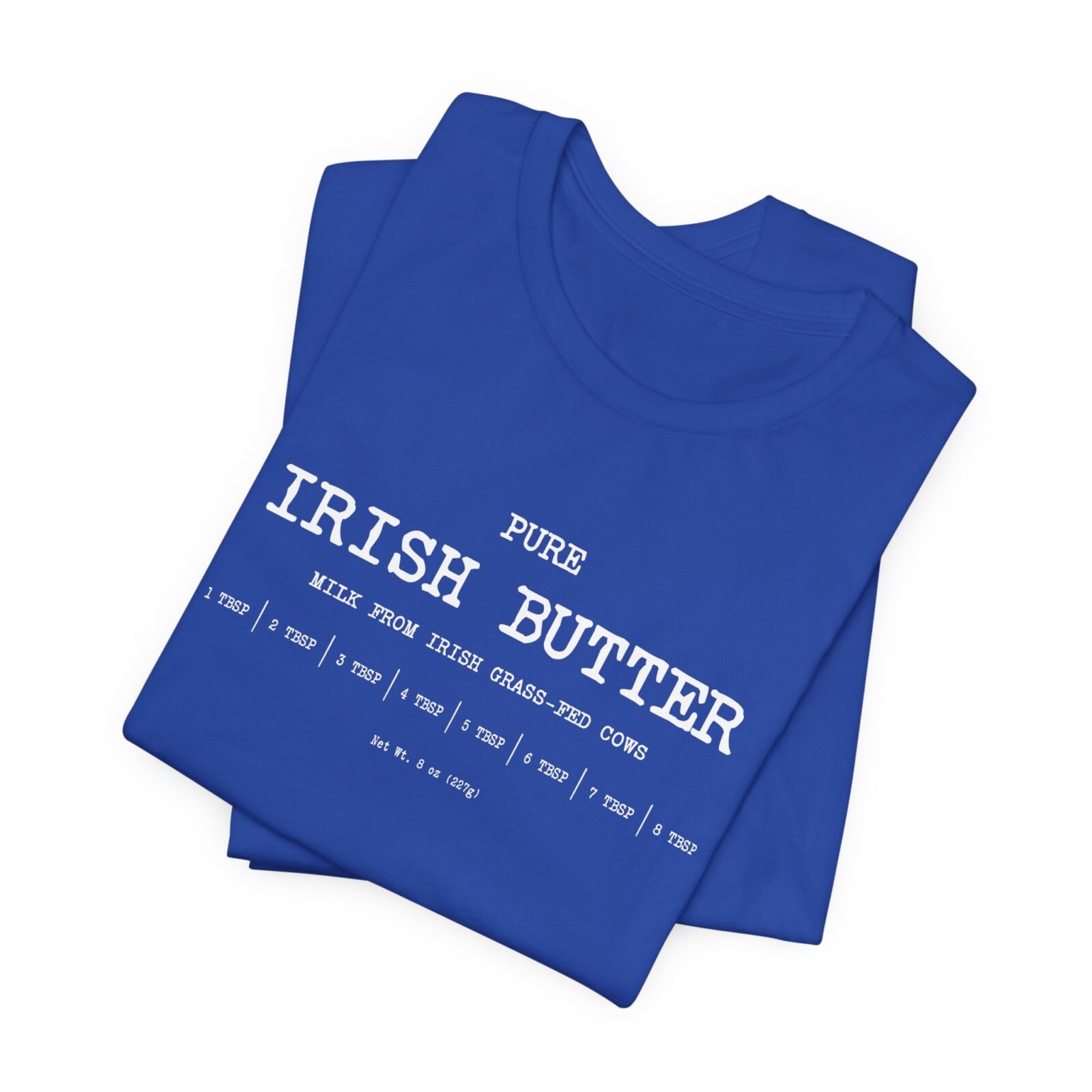 Pure Irish Butter shirt