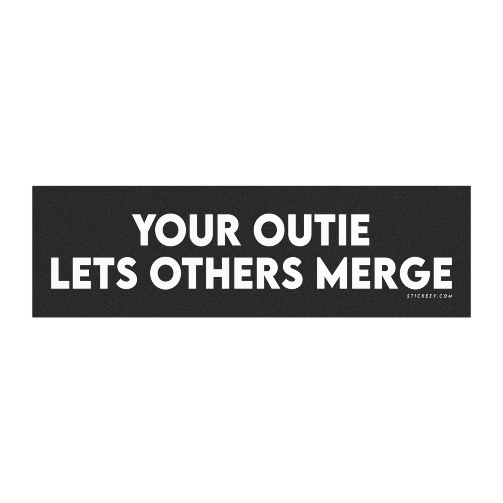 Your Outie Lets Others Merge Magnet Sticker