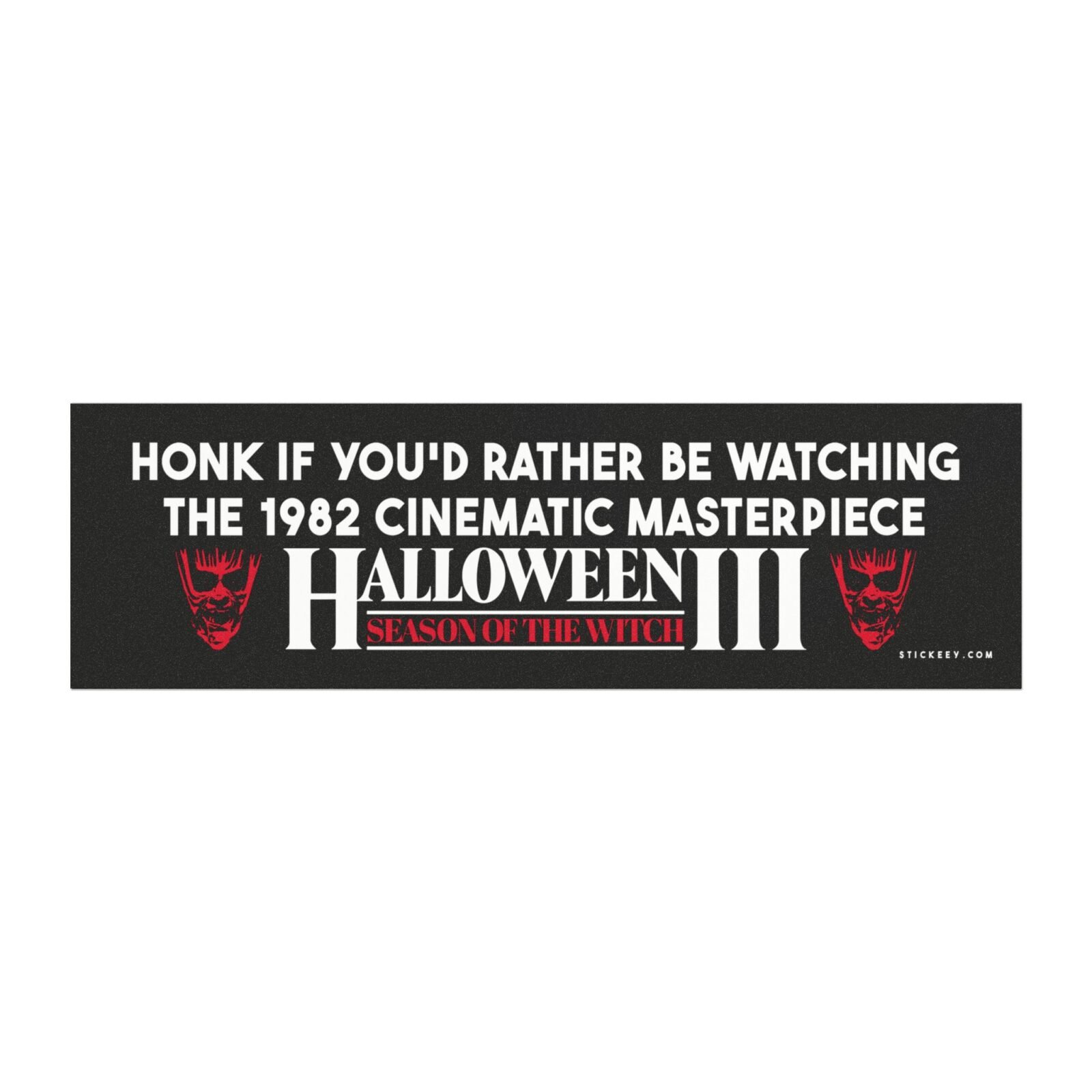 Honk If You'd Rather Be Watching the Halloween III