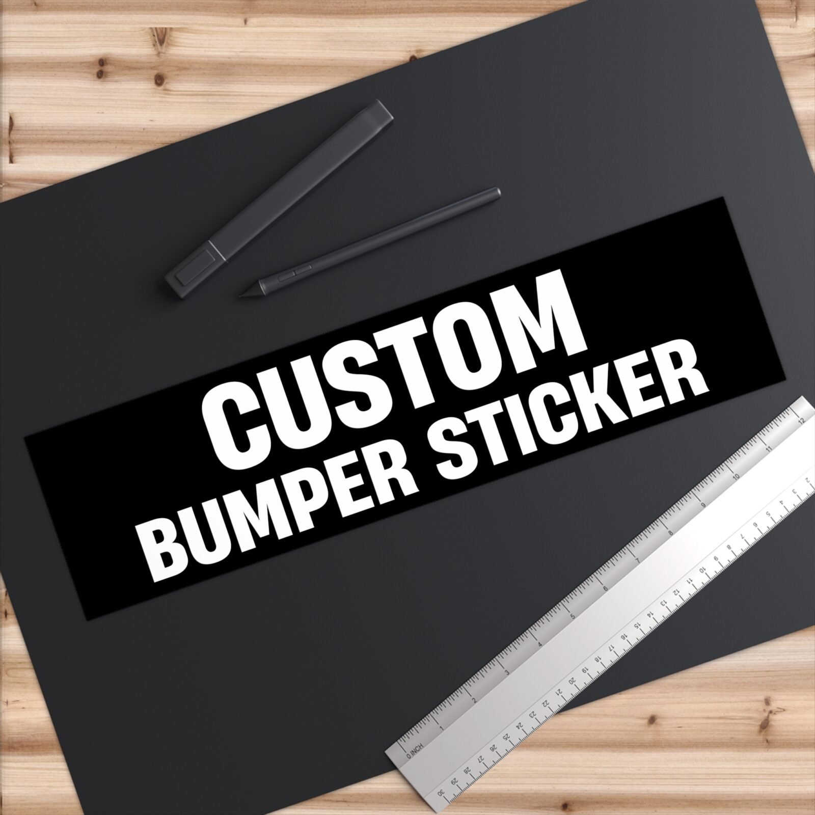 Custom Bumper Sticker