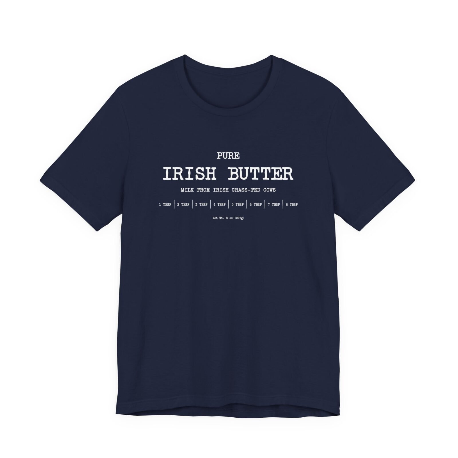 Pure Irish Butter shirt