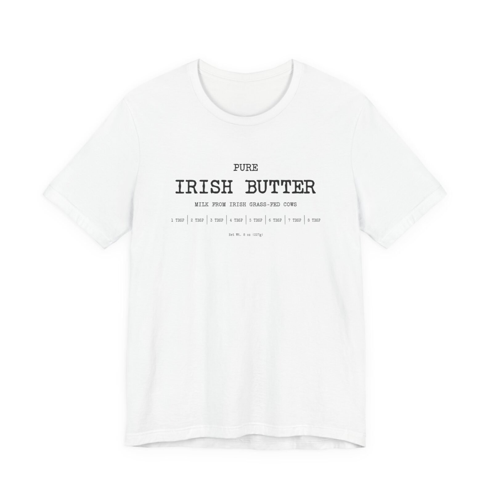 Pure Irish Butter shirt