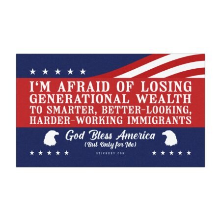 I'm Afraid of Losing Generational Wealth Magnet Sticker