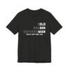 Bold Badass Superhuman That's Just Who I Am shirt