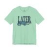 Later Gator Funny Alligator T-Shirt