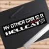 My Other Car Is A SRT Hellcat Bumper Sticker