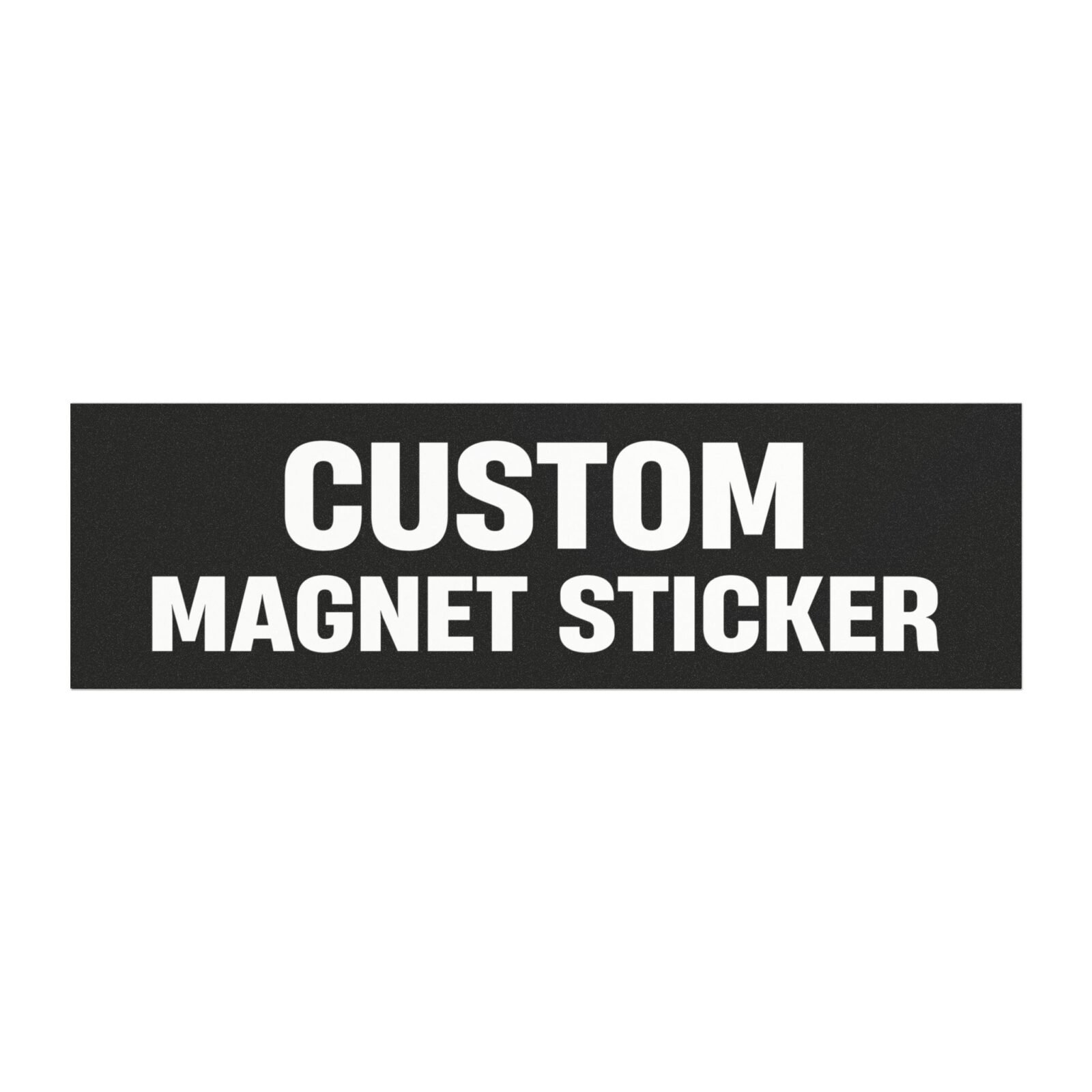 Custom Magnet Sticker