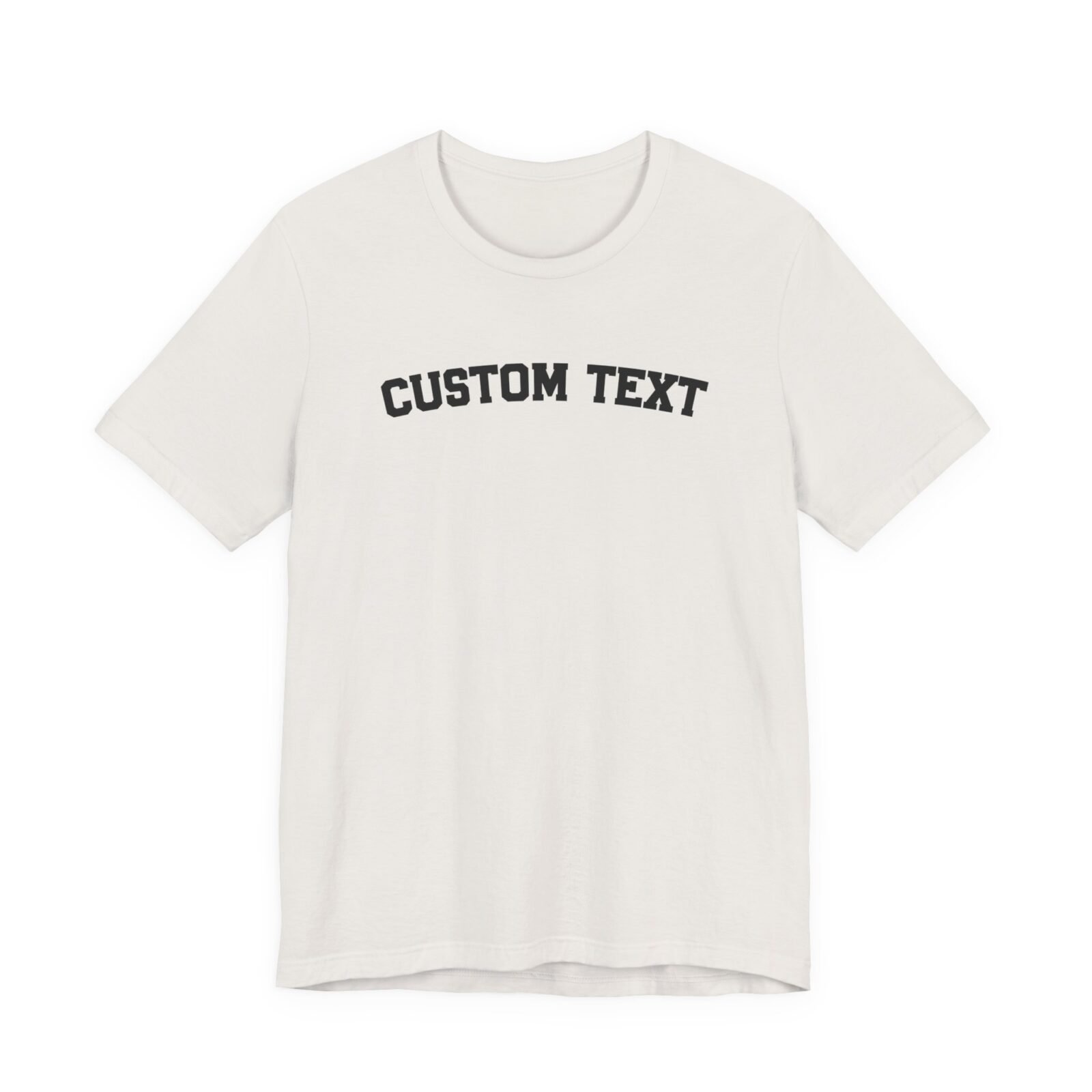 Custom Text Shirt