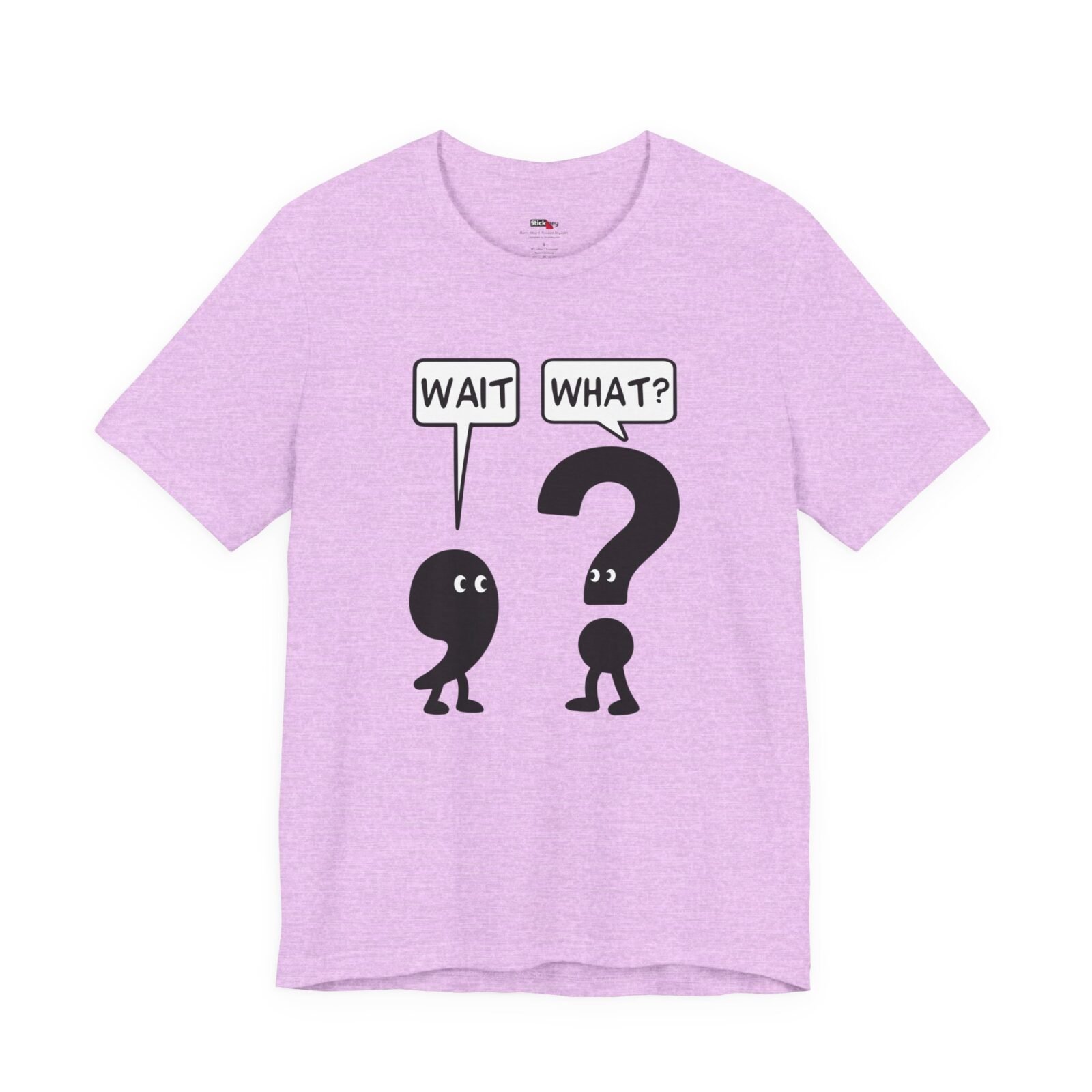 Wait What? shirt