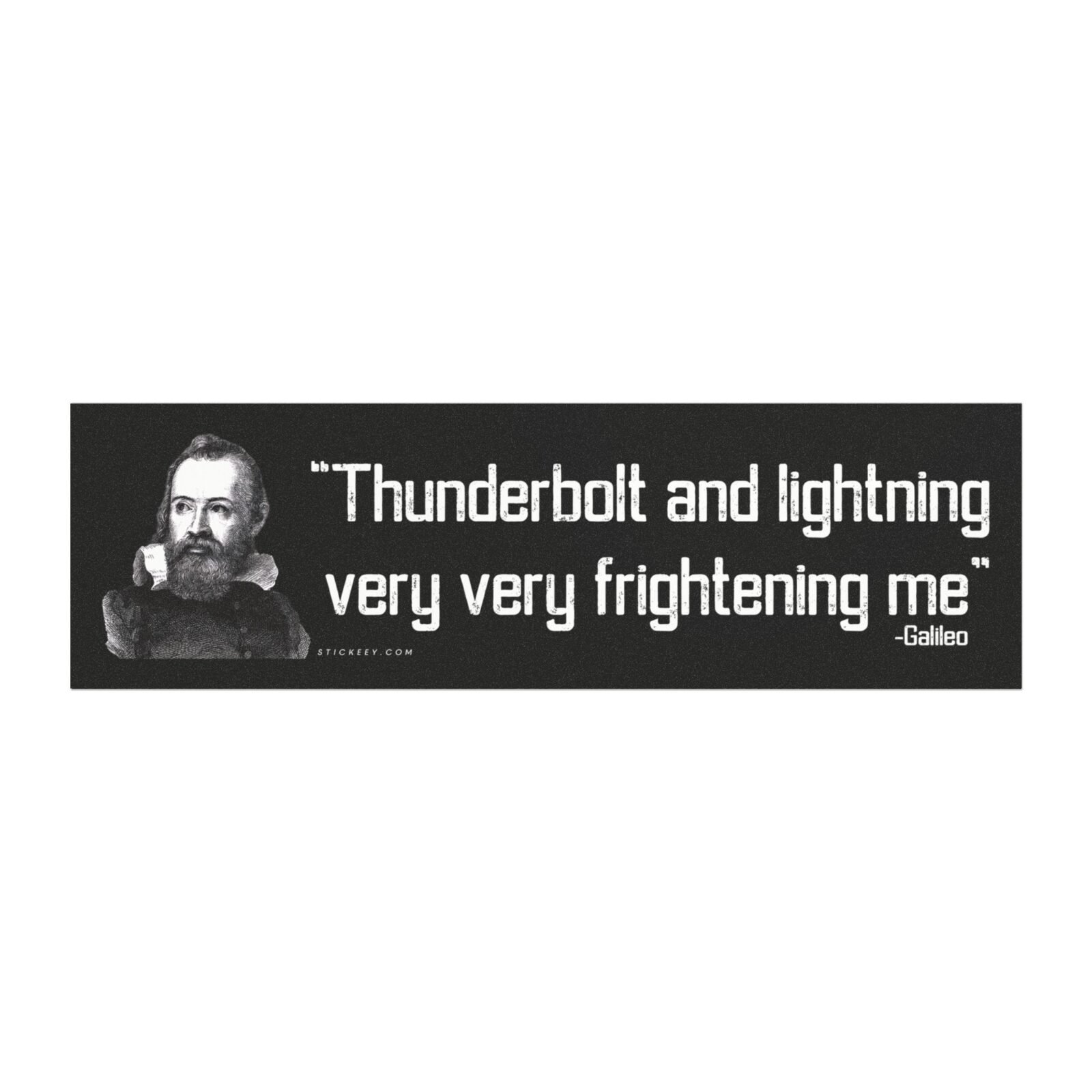 Galileo Thunderbolt and Lightning Very Very Frightening Me Magnet Sticker
